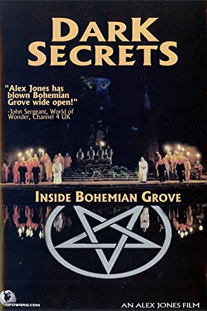 Dark Secrets Inside Bohemian Grove (2000) starring Lance Cook on DVD on DVD